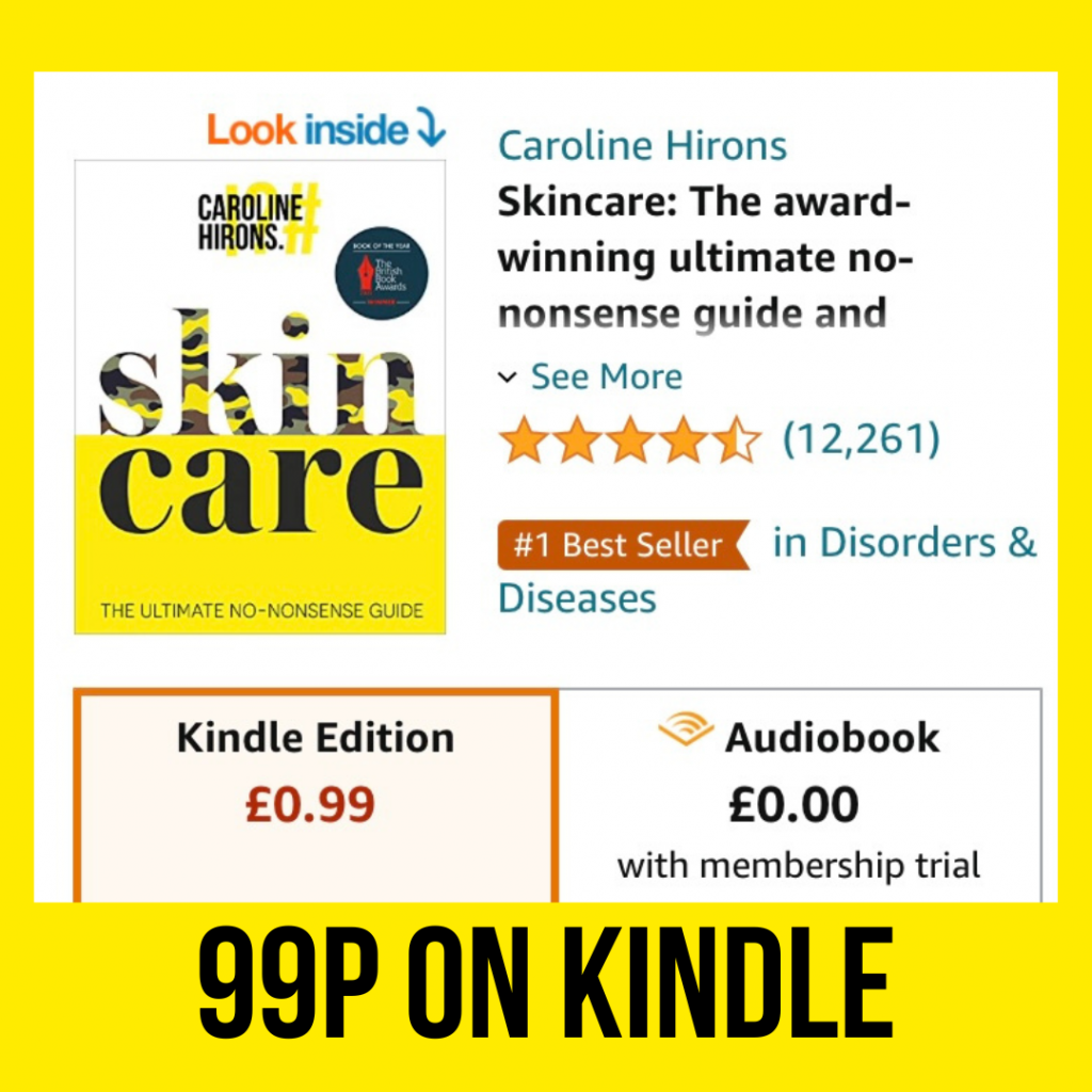 Skincare is 99p on Kindle! – Caroline Hirons